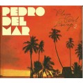 D Pedro Del Mar  Playa Del Lounge vol.2 / Lounge, Chill Out  (digipack)