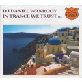 D Daniel Wanrooy - In Trance We Trust 014 / Trance, Progressive (digipack)
